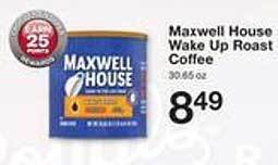 Price Chopper Maxwell house wake up roast coffee offer