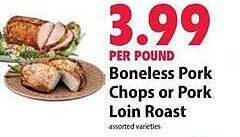 Festival Foods Boneless pork chops or pork loin roast offer