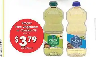 King Soopers Kroger pure vegetable or canola oil offer