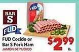 Vallarta Supermarkets Fud cocido or bar s pork ham offer