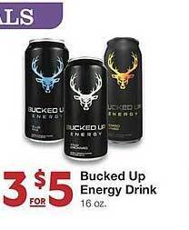 Bucked up energy drink