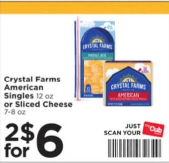Cub Foods Crystal farms american singles or sliced cheese offer