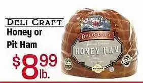 Maceys Deli craft honey or pit ham offer