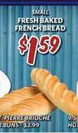 Breaux Mart Fresh baked french bread offer