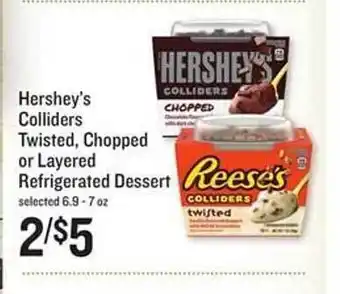 Lowes Foods Hershey's colliders twisted chopped or layered refrigerated dessert offer