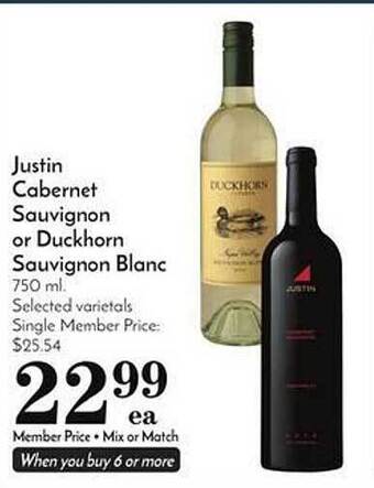 Pavilions Justin cabernet sauvignon or duckhorn sauvignon blanc offer