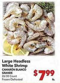 Vallarta Supermarkets Large headless white shrimp offer
