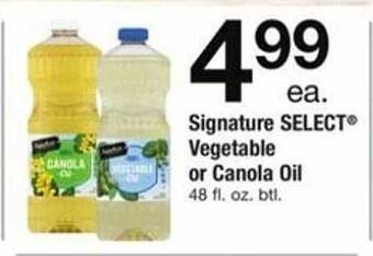 ACME Signature select vegetable or canola oil offer