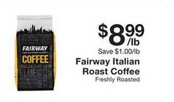 Fairway Store Market Fairway italian roast coffee offer