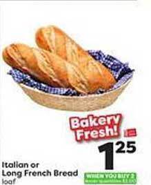 Weis Markets Italian or long french bread offer