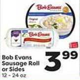 Weis Markets Bob evans sausage roll or sides offer