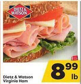 Weis Markets Dietz & watson virginia ham offer