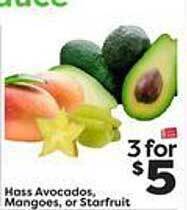 Weis Markets Hass avocados mangoes or starfruit offer