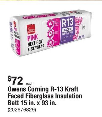 The Home Depot Owens corning r-13 kraft faced fiberglass insulation batt 15 in. x 93 in. offer