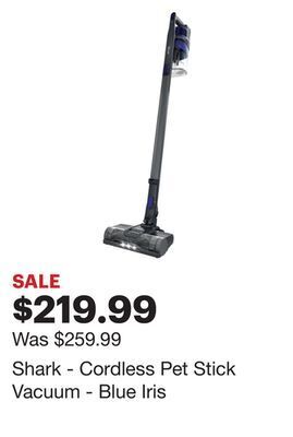 Best Buy Shark - cordless pet stick vacuum - blue iris offer