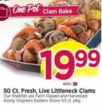 Tops 50 Ct. Fresh, Live Littleneck Clams offer