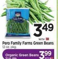 Tops Pero family farms green beans offer