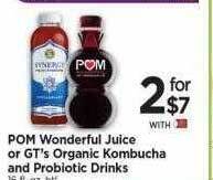 Tops Pom wonderful juice or gt's organic kombucha and probiotic drinks offer