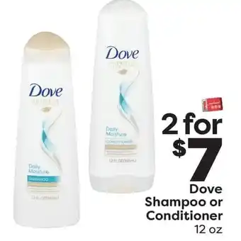 Weis Markets Dove shampoo or conditioner - 2 for $7 offer