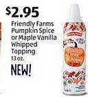 Aldi Friendly farms pumpkin spice or maple vanilla whipped topping offer