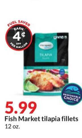 Hy-Vee Fish market tilapia fillets offer