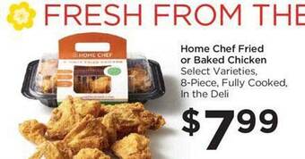 Food 4 Less Home chef fried or baked chicken offer