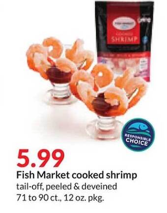 Hy-Vee Fish market cooked shrimp offer