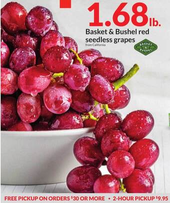 Hy-Vee Basket & bushel red seedless grapes offer