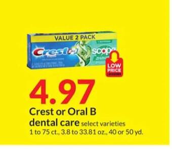 Hy-Vee Crest or oral b dental care offer