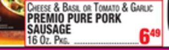 C Town Premio pure pork sausage offer