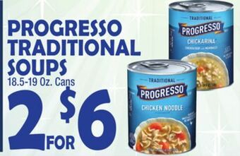Bravo Supermarkets Progresso traditional soups offer