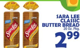 Bravo Supermarkets Sara lee classic butter bread offer