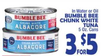 Bravo Supermarkets Bumble bee chunk white tuna offer