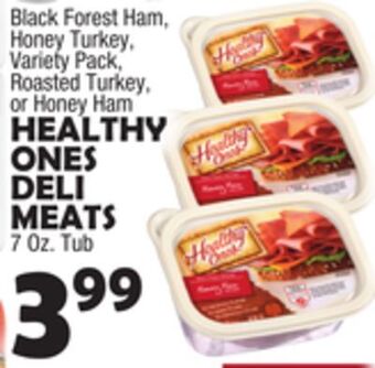 Bravo Supermarkets Healthy ones ones deli meats offer