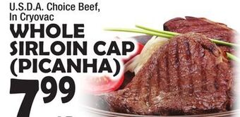 Bravo Supermarkets Whole sirloin cap (picanha) offer