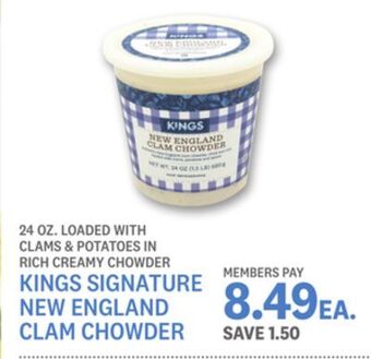 Kings Food Markets Kings signature new england clam chowder offer