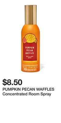 Bath & Body Works Pumpkin pecan waffles concentrated room spray offer