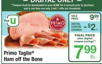 ACME Primo taglio® ham off the bone offer