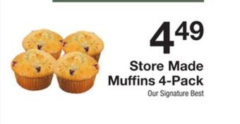 The Fresh Grocer Store made muffins 4-pack offer