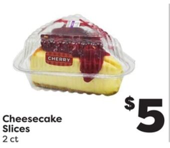 Weis Markets Cheesecake slices offer