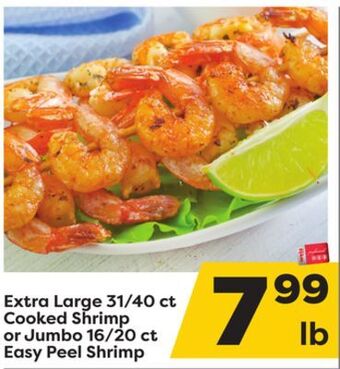 Weis Markets Extra large 31/40 ct cooked shrimp or jumbo 16/20 ct easy peel shrimp offer