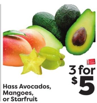 Weis Markets Hass avocados, mangoes, or starfruit offer