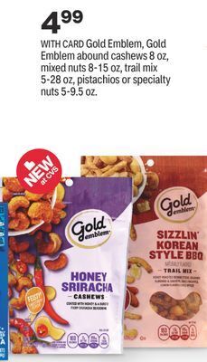CVS Gold emblem, gold emblem abound cashews 8 oz, mixed nuts 8-15 oz, trail mix 5-28 oz, pistachios or specialty nuts 5-9.5 oz offer