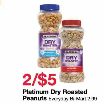 Bi-Mart Roasted peanuts x2 offer