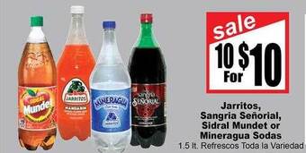 Rancho Markets Jarritos, sangria señorial, sidral mundet or mineragua sodas offer