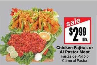 Rancho Markets Chicken fajitas or al pastor meat offer