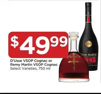 Food 4 Less D'usse vsop cognac or remy martin vsop cognac offer