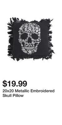 TJ Maxx 20x20 metallic embroidered skull pillow offer