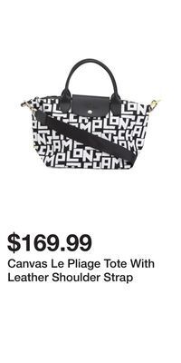 TJ Maxx Canvas le pliage tote with leather shoulder strap offer