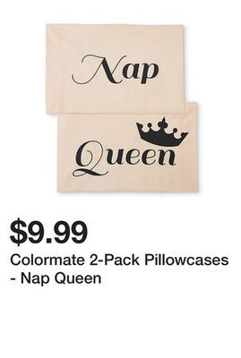 Kmart Colormate 2-pack pillowcases - nap queen offer
